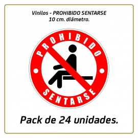Vinilos - PROHIBIDO SENTARSE - 10 cm. diámetro - Pack de 24 unidades.