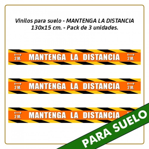 Vinilos para suelo - MANTENGA LA DISTANCIA - 130x15 cm. - Pack de 3 unidades.